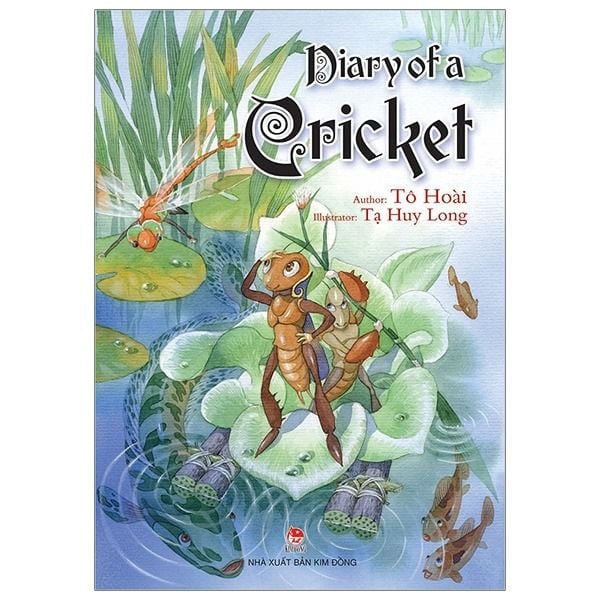  Dế Mèn Phiêu Lưu Ký - Diary Of A Cricket (Tiếng Anh) - Tô Hoài, Tạ Huy Long 