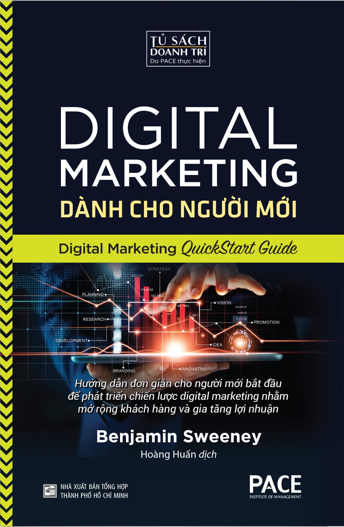 Digital Marketing Dành Cho Người Mới - Digital Marketing QuickStart Guide - Benjamin Sweeney