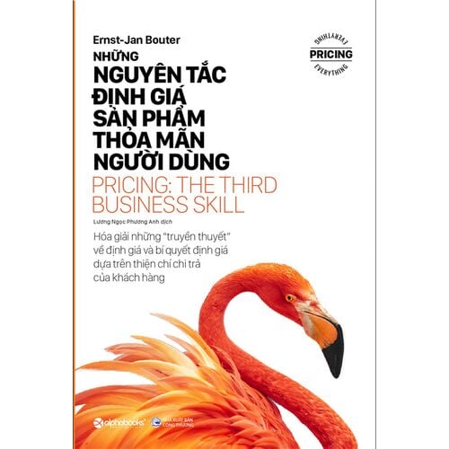 BSĐGSP: Những Nguyên Tắc Định Giá Sản Phẩm Thỏa Mãn Người Dùng - Ernst Jan Bouter