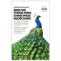 Combo 5 Quyển: Bí Quyết Định Giá Sản Phẩm (Nguyên Tắc Định Giá Sản Phẩm Thỏa Mãn Người Dùng + Định Giá Thông Minh Chinh Phục Người Dùng + Từ Bỏ Thói Quen Giảm Giá + Những Đòn Tâm Lý Trong Định Giá Sản Phẩm + Định Giá Dựa Trên Giá Trị)