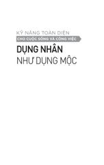 Kỹ Năng Toàn Diện - Dụng Nhân Như Dụng Mộc