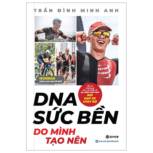 DNA Sức Bền Do Mình Tạo Nên - Trần Đình Minh Anh