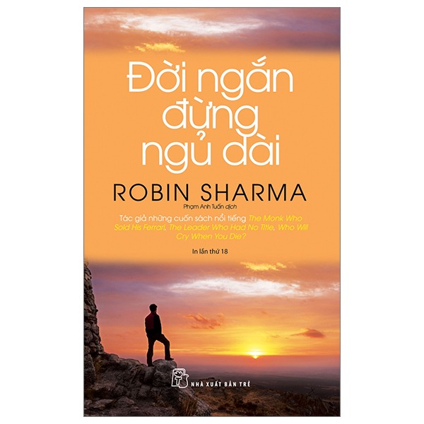 Combo 2 Quyển Đời Ngắn Đừng Ngủ Dài + 365 Ngày Thong Dong - Robin Sharma