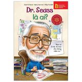  Dr. Seuss Là Ai? - Dr Seuss 