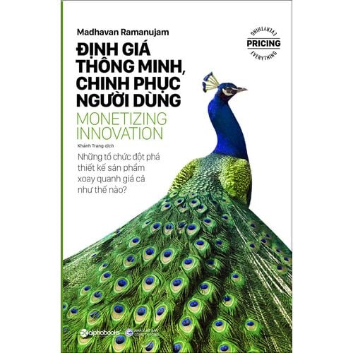 BSĐGSP: Định Giá Thông Minh, Chinh Phục Người Dùng - Madhavan Ramanujam, Ernst Jan Bouter