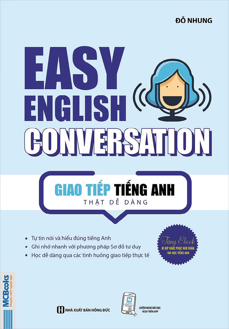 Giao Tiếp Tiếng Anh Thật Dễ Dàng - Easy English Conversation