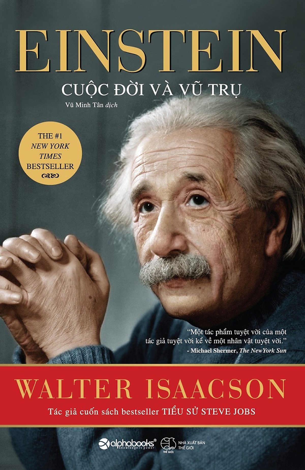Einstein Cuộc Đời Và Vũ Trụ - Walter Isaacson