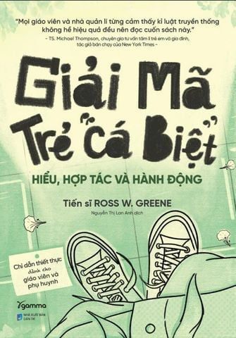  Combo 2 Quyển Giải Mã Trẻ Cá Biệt + Cách Nuôi Dạy Những Đứa Trẻ Dễ Cáu Giận, Khó Bảo 