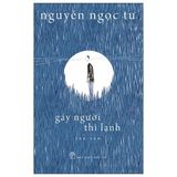  Combo 3 Quyển ( Gáy Người Thì Lạnh + Hong Tay Khói Lạnh + Hành Lý Hư Vô ) - Nguyễn Ngọc Tư 