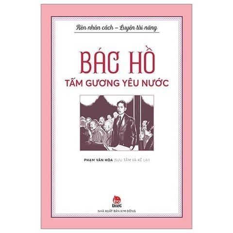  Bộ sách - Tấm Chân Dung và Rèn Nhân Cách - Luyện Tài Năng (Bác Hồ) - NXB Kim Đồng (Bộ 6 Quyển) 