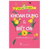  Combo 3 Quyển Sống Đẹp Mỗi Ngày ( Lạc Quan Và Hy Vọng + Khoan Dung Và Biết Ơn + Can Đảm Và Tự Tin ) - Nguyễn Cao Dũng 