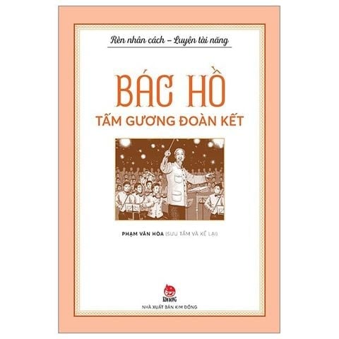 Bộ Sách - Rèn Nhân Cách - Luyện Tài Năng (Bác Hồ) - NXB Kim Đồng (Bộ 5 Quyển)