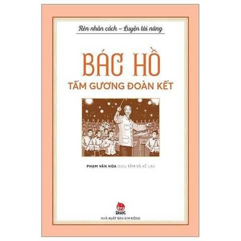  Bộ Sách - Rèn Nhân Cách - Luyện Tài Năng (Bác Hồ) - NXB Kim Đồng (Bộ 5 Quyển) 
