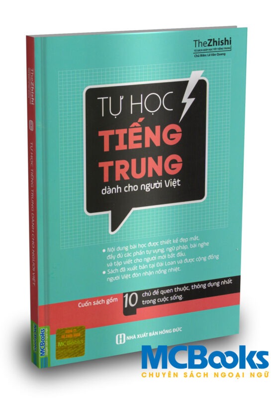 Tự Học Tiếng Trung Dành Cho Người Việt (TB 2023) - Lê Văn Quang