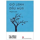  Gió Lạnh Đầu Mùa - Tủ Sách Văn Học Trong Nhà Trường - Thạch Lam 