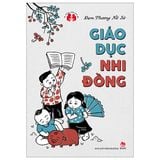  Giáo Dục Nhi Đồng - Đạm Phương Nữ Sử 