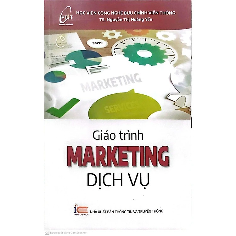 Giáo Trình Marketing Dịch Vụ - Học viện CNBCVT, TS Nguyễn Thị Hoàng Yến