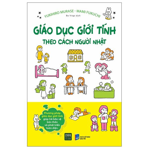  Giáo Dục Giới Tính Theo Cách Người Nhật - Yukihiro Murase, Mami Fukuchi 