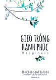  Combo 3 Quyển Thầy Thích Nhất Hạnh ( Hạnh Phúc Cầm Tay + Tĩnh Lặng + Gieo Trồng Hạnh Phúc ) 