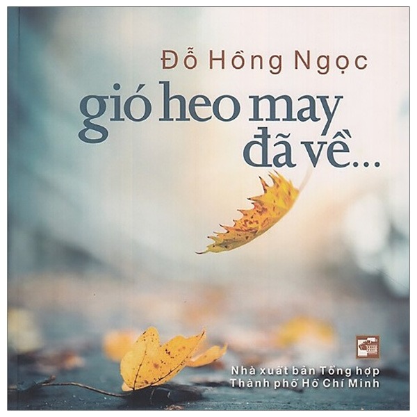 Combo 3 Quyển (Về Thu Xếp Lại + Gió Heo May Đã Về + Già Ơi Chào Bạn) - BS Đỗ Hồng Ngọc