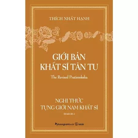Giới Bản Khất Sĩ Tân Tu - Nghi Thức Tụng Giới Nam Khất Sĩ - Thích Nhất Hạnh