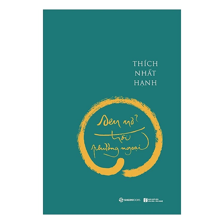 Sen Nở Trời Phương Ngoại - Thích Nhất Hạnh