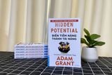  Biến Tiềm Năng Thành Tài Năng - Adam Grant 