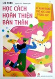  Kĩ Năng Vàng Cho Học Sinh Trung Học ( Bộ 7 Quyển ) - Liao Heng, Liu Yong, Liu Xuan 