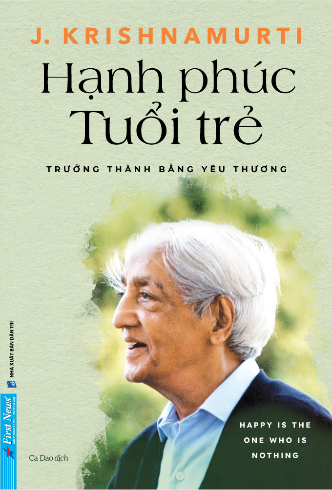 Hạnh Phúc Tuổi Trẻ - J. Krishnamurti