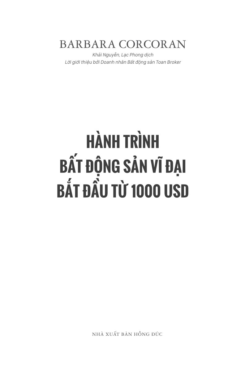 Hành Trình Bất Động Sản Vĩ Đại Bắt Đầu Từ 1000 USD