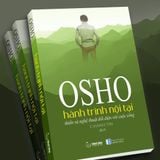  Hành Trình Nội Tại: Thiền Và Nghệ Thuật Đối Diện Với Cuộc Sống - Osho 