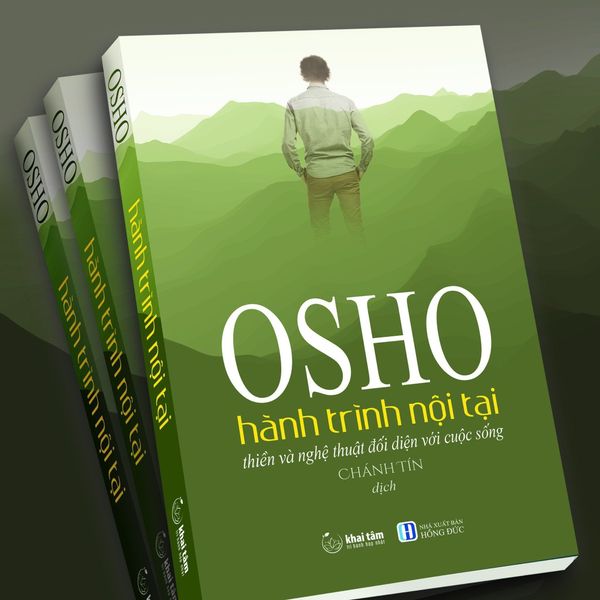  Hành Trình Nội Tại: Thiền Và Nghệ Thuật Đối Diện Với Cuộc Sống - Osho 
