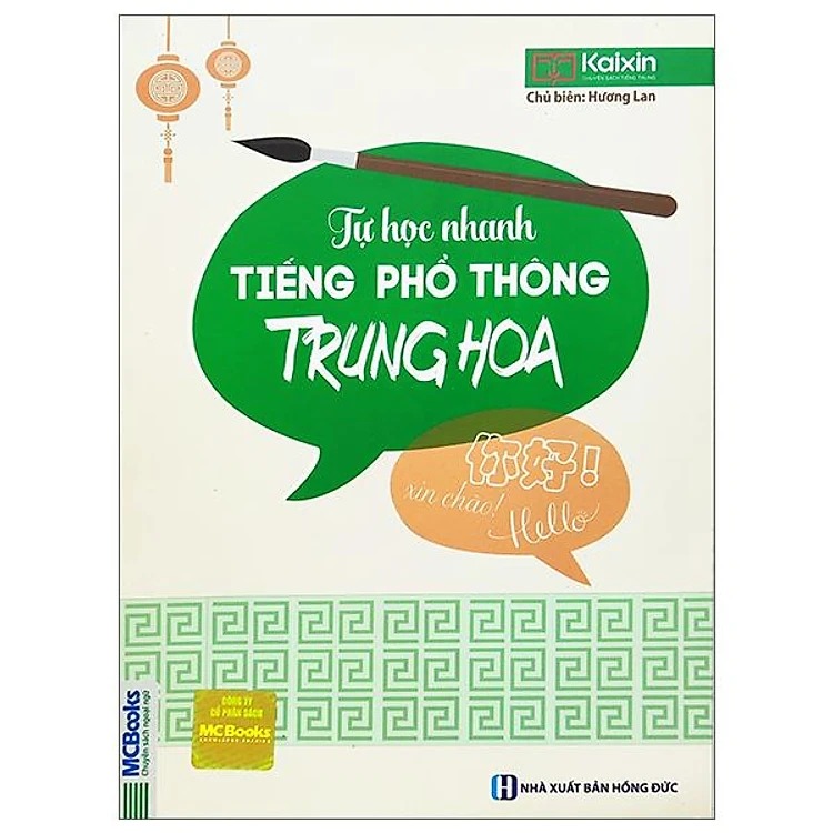 Tự học nhanh tiếng phổ thông Trung Hoa (TB 2022)