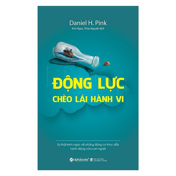  Động Lực Chèo Lái Hành Vi 