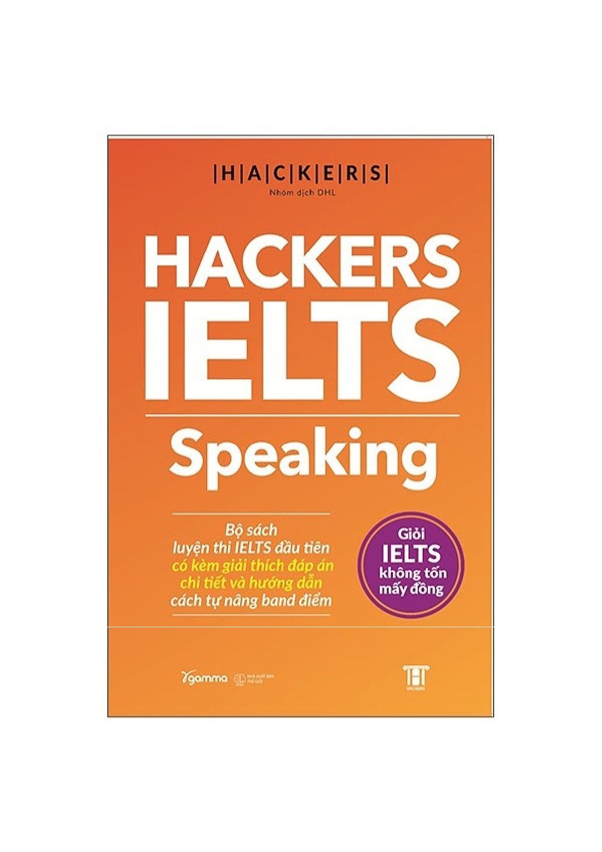 Hackers IELTS Speaking - Viện ngôn ngữ Hackers