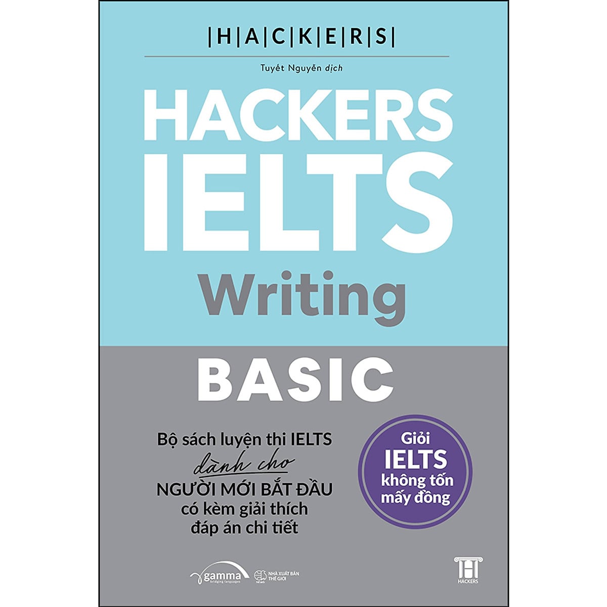 Hackers IELTS Writing Basic - Viện ngôn ngữ Hackers