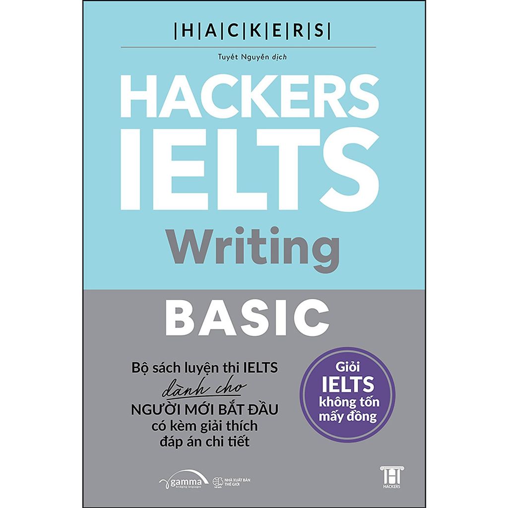  Hackers IELTS Writing Basic - Viện ngôn ngữ Hackers 