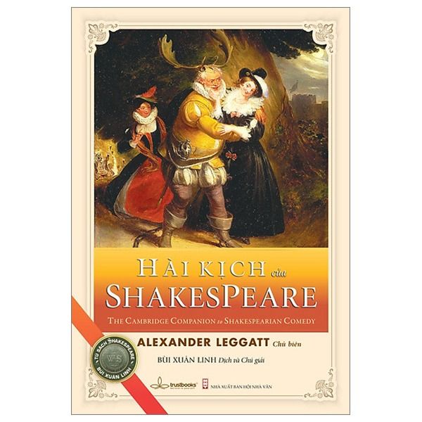  Hài Kịch Của Shakespeare - The Cambridge Companion To Shakespearian Comedy - Alexander Leggatt 