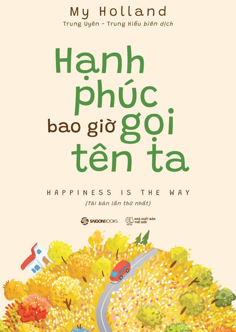 Hạnh Phúc Bao Giờ Gọi Tên Ta - My Holland