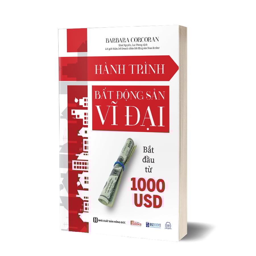 Hành Trình Bất Động Sản Vĩ Đại Bắt Đầu Từ 1000 USD