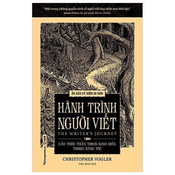 Hành Trình Người Viết - Cấu Trúc Thần Thoại Kinh Điển Trong Sáng Tác - Christopher Vogler