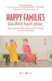 Combo 2 Quyển ( Happy Families - Gia đình hạnh phúc + Happy Organizations ) - GS Hà Vĩnh Thọ 