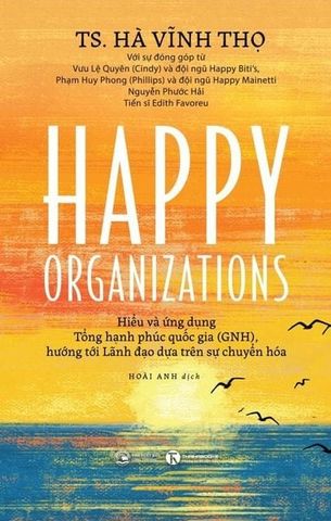  Combo 2 Quyển ( Happy Families - Gia đình hạnh phúc + Happy Organizations ) - GS Hà Vĩnh Thọ 