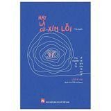  Hay Là Cứ Xin Lỗi - Câu Chuyện Lạ Kỳ Về Cái Giá Của Lời Xin Lỗi - Lee Ki Ho 