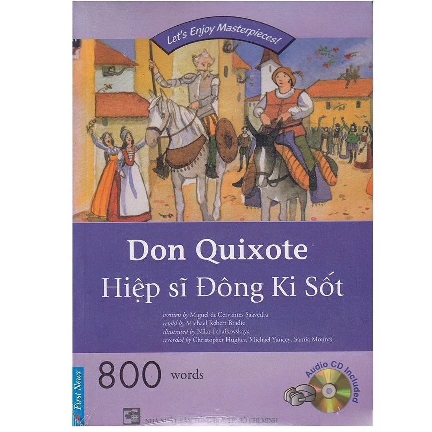 Don Quixote Hiệp Sĩ Đông Ki Sốt  - Nhiều tác giả