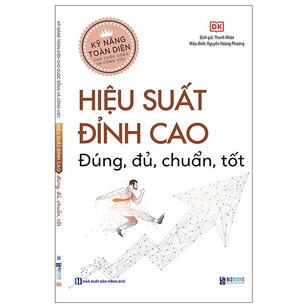 Kỹ Năng Toàn Diện - Hiệu Suất Đỉnh Cao: Đúng, Đủ, Chuẩn, Tốt