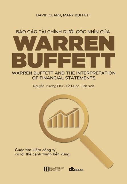 Báo Cáo Tài Chính Dưới Góc Nhìn Của Warren Buffett - Mary Buffett