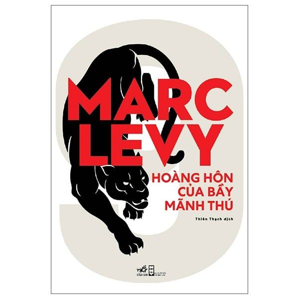  Hoàng Hôn Của Bầy Mãnh Thú - Marc Levy 