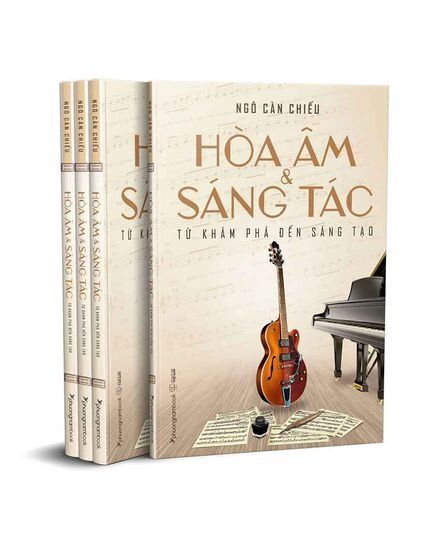 Hòa Âm Và Sáng Tác - Từ Khám Phá Đến Sáng Tạo - 
Ngô Càn Chiếu