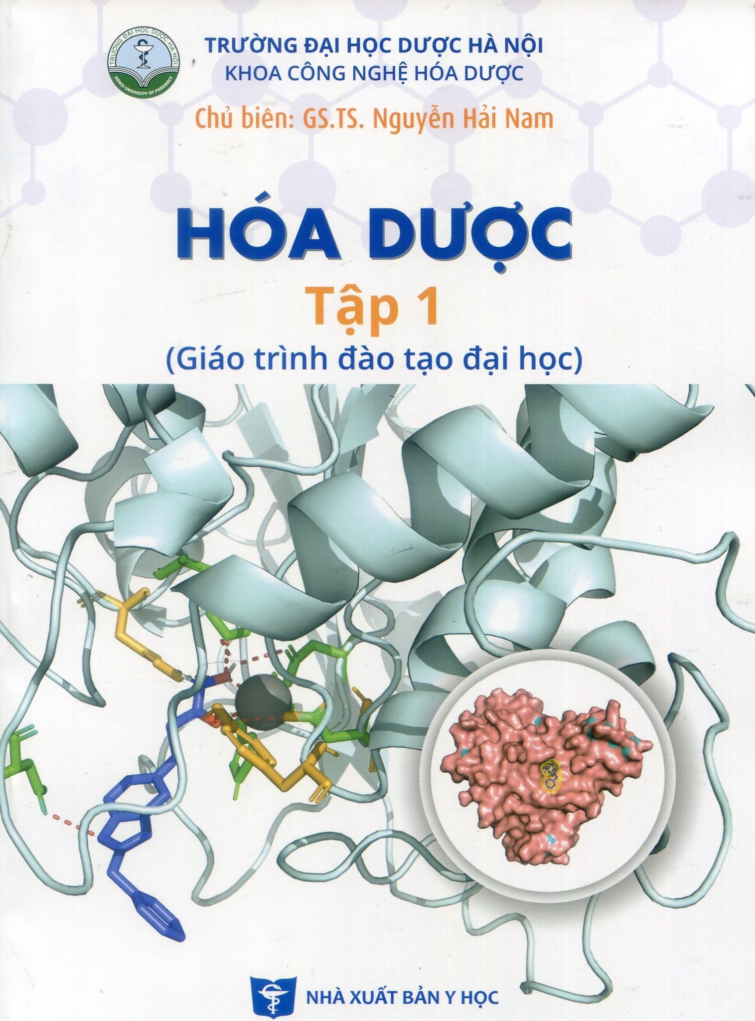 Hoá Dược Tập 1 (Giáo Trình Đào Tạo Đại Học) - ĐH Dược Hà Nội
